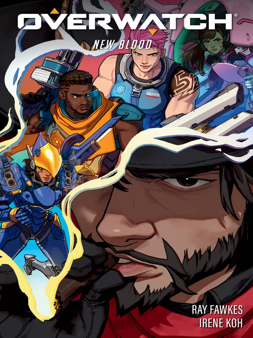 Title details for Overwatch: New Blood by Ray Fawkes - Available